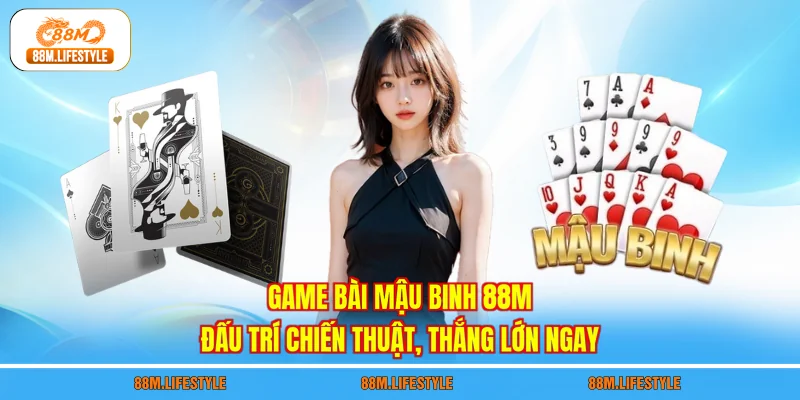 Game bài Mậu Binh